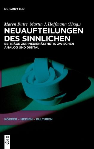 Cover image for Neuaufteilungen Des Sinnlichen