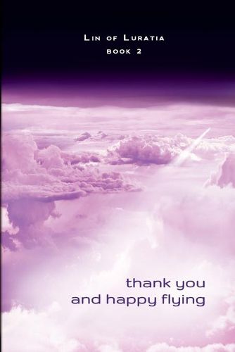 Cover image for Thank You and Happy Flying: Book 2