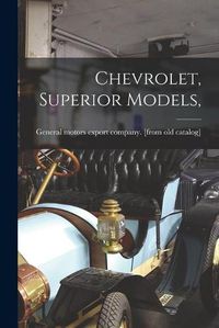 Cover image for Chevrolet, Superior Models,