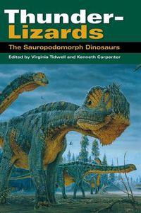 Cover image for Thunder-Lizards: The Sauropodomorph Dinosaurs