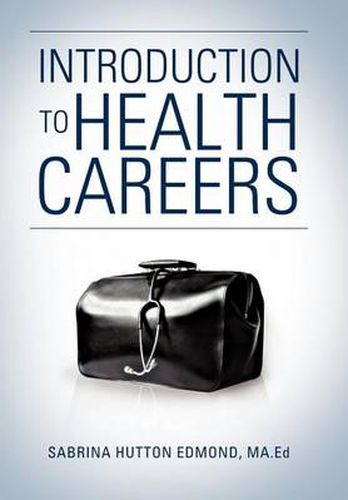 Cover image for Introduction to Health Careers