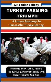 Cover image for Turkey Farming Triumph
