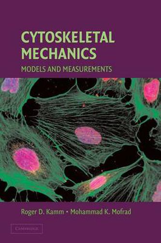 Cover image for Cytoskeletal Mechanics: Models and Measurements in Cell Mechanics