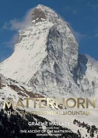 Cover image for Matterhorn: The Quintessential Mountain