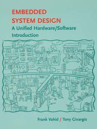 Cover image for Embedded System Design: A Unified Hardware/Software Introduction