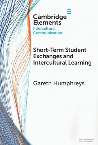 Cover image for Short-Term Student Exchanges and Intercultural Learning