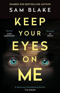 Cover image for Keep Your Eyes on Me