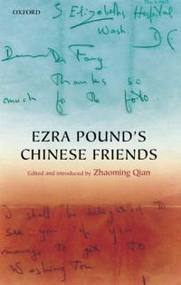 Cover image for Ezra Pound's Chinese Friends: Stories in Letters