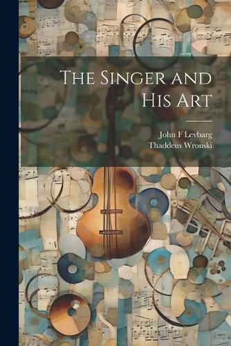 Cover image for The Singer and his Art