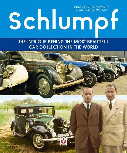 Cover image for Schlumpf - The intrigue behind the most beautiful car collection in the world