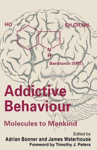 Cover image for Addictive Behaviour: Molecules to Mankind: Perspectives on the Nature of Addiction