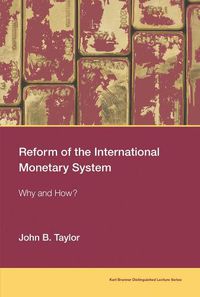 Cover image for Reform of the International Monetary System: Why and How?