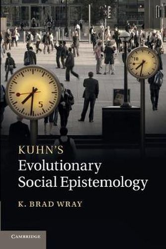 Cover image for Kuhn's Evolutionary Social Epistemology