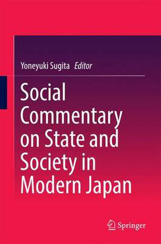 Cover image for Social Commentary on State and Society in Modern Japan