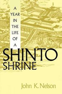 Cover image for A Year in the Life of a Shinto Shrine