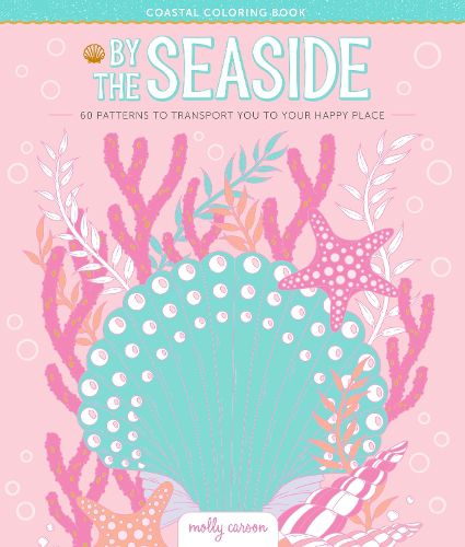 Cover image for By the Seaside Coastal Coloring Book