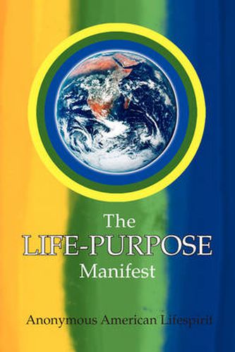 Cover image for The Life-Purpose Manifest