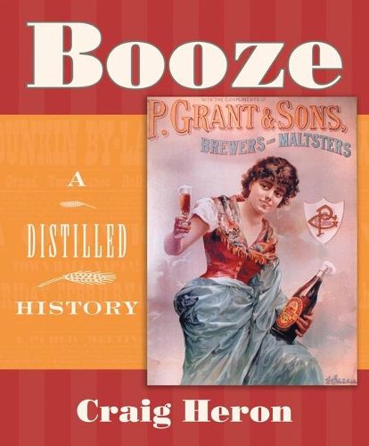 Cover image for Booze: A Distilled History