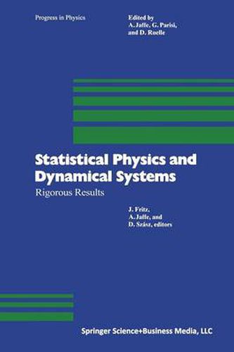 Cover image for Statistical Physics and Dynamical Systems: Rigorous Results