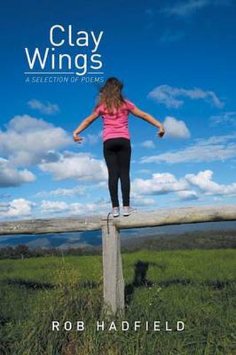 Cover image for Clay Wings: A Selection of Poems