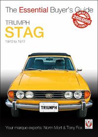 Cover image for Triumph Stag: The Essential Buyer's Guide