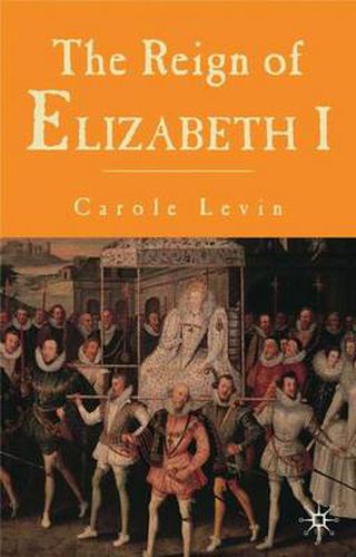 Cover image for The Reign of Elizabeth 1