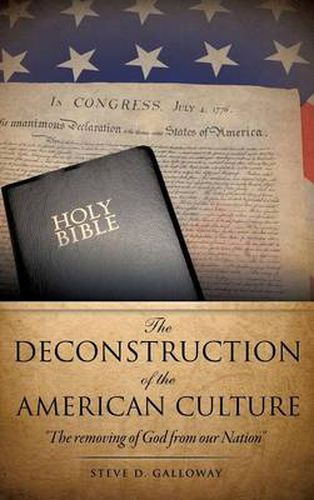 Cover image for The Deconstruction of the American Culture