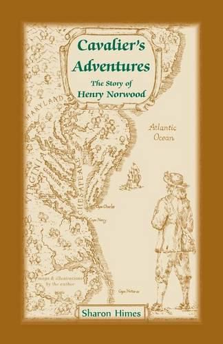 Cover image for Cavalier Adventures: The Story of Henry Norwood