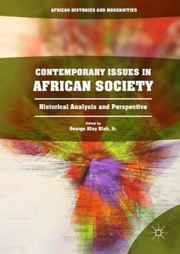 Cover image for Contemporary Issues in African Society: Historical Analysis and Perspective