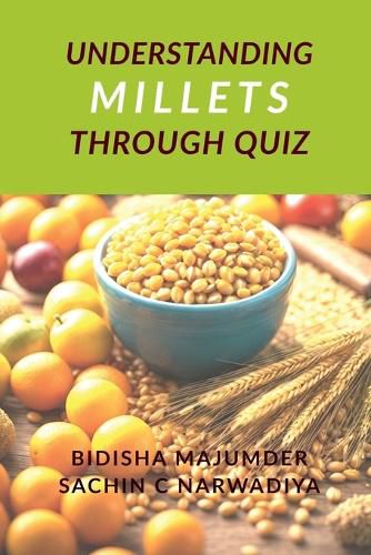 Cover image for Understand Millets through Quiz