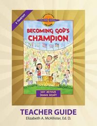 Cover image for Discover 4 Yourself(r) Teacher Guide: Becoming God's Champion