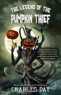 Cover image for The Legend of the Pumpkin Thief