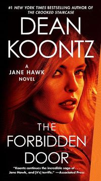 Cover image for The Forbidden Door: A Jane Hawk Novel