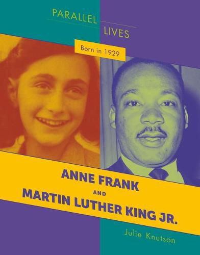 Born in 1929: Anne Frank and Martin Luther King Jr.