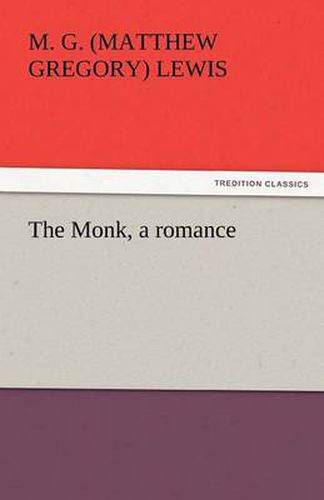 Cover image for The Monk, a Romance