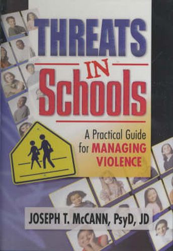 Threats in Schools: A Practical Guide for Managing Violence