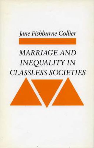 Cover image for Marriage and Inequality in Classless Societies