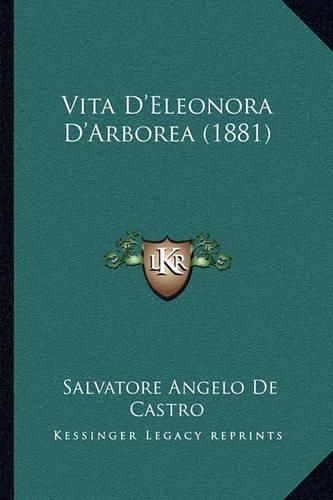 Cover image for Vita D'Eleonora D'Arborea (1881)