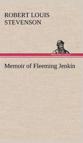 Memoir of Fleeming Jenkin