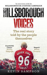 Cover image for Hillsborough Voices: The Real Story Told by the People Themselves