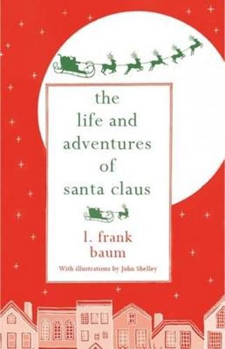 Cover image for The Life and Adventures of Santa Claus