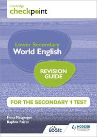 Cover image for Cambridge Checkpoint Lower Secondary World English for the Secondary 1 Test Revision Guide