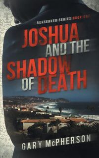 Cover image for Joshua and the Shadow of Death