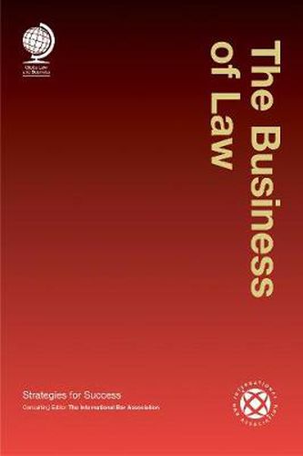 Cover image for The Business of Law: Strategies for Success