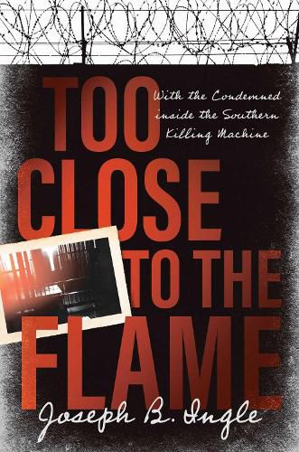 Cover image for Too Close to the Flame