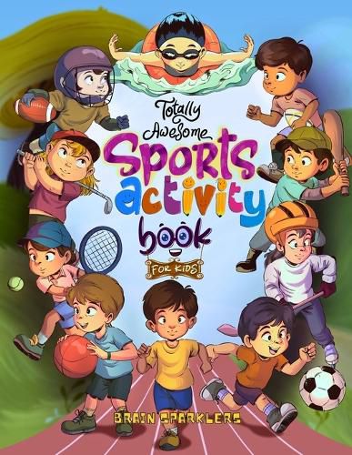 Cover image for Totally Awesome Sports Activity Book for Kids