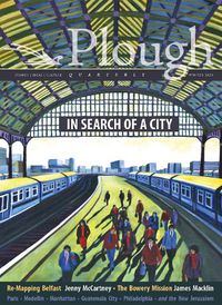 Cover image for Plough Quarterly No. 23 - In Search of a City