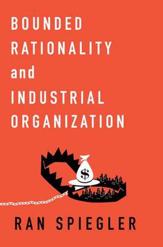 Cover image for Bounded Rationality and Industrial Organization