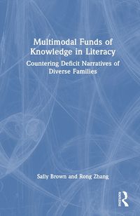 Cover image for Multimodal Funds of Knowledge in Literacy