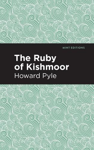 Cover image for The Ruby of Kishmoor